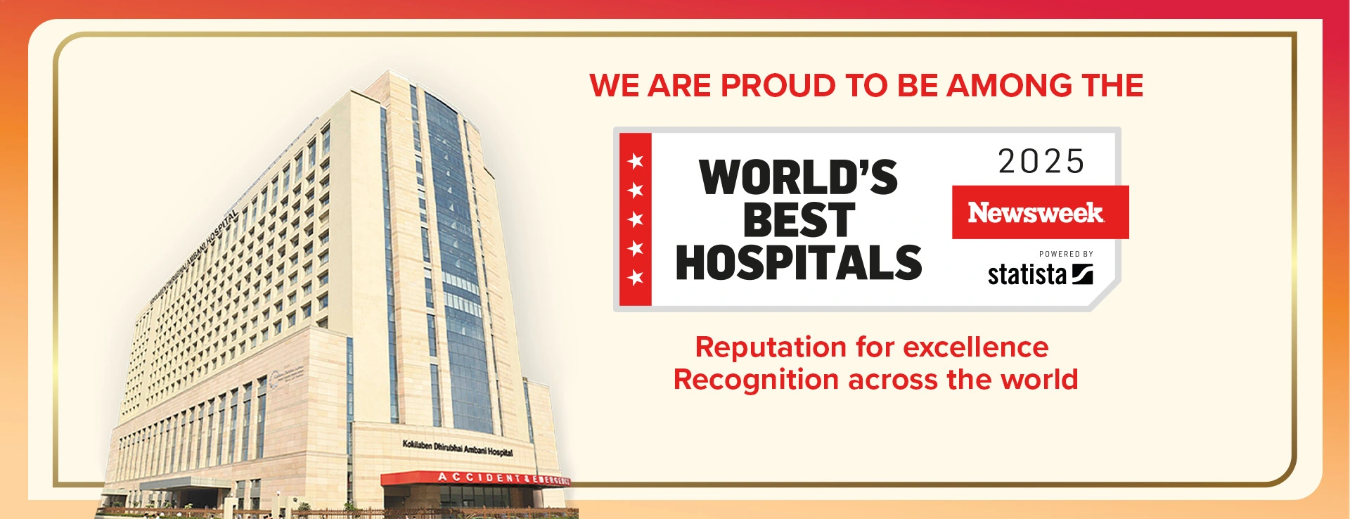 Recognized as World's One of The Best Hospitals - Kokilaben Hospital, Mumbai, India