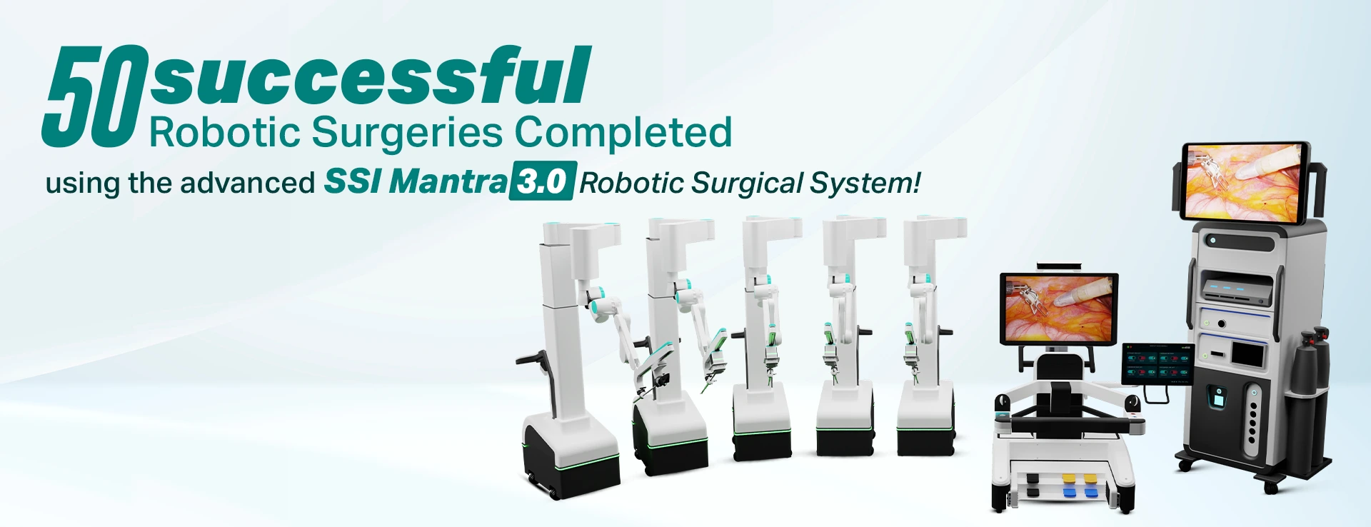 Completed 50 Robotic Surgeries in Navi Mumbai using SSI Mantra 3.0 at Kokilaben Hospital, Navi Mumbai